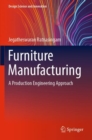 Image for Furniture manufacturing  : a production engineering approach