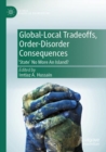 Image for Global-local tradeoffs, order-disorder consequences  : &#39;state&#39; no more an island?