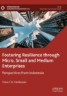 Image for Fostering resilience through micro, small and medium enterprises  : perspectives from Indonesia