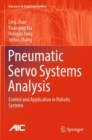 Image for Pneumatic servo systems analysis  : control and application in robotic systems