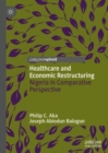 Image for Healthcare and Economic Restructuring