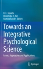 Image for Towards an Integrative Psychological Science