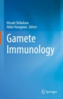 Image for Gamete immunology