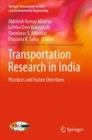 Image for Transportation research in India  : practices and future directions
