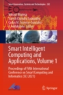 Image for Smart Intelligent Computing and Applications, Volume 1: Proceedings of Fifth International Conference on Smart Computing and Informatics (SCI 2021)