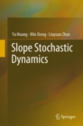 Image for Slope Stochastic Dynamics