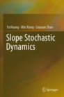 Image for Slope Stochastic Dynamics