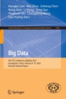 Image for Big data  : 9th CCF Conference, BigData 2021, Guangzhou, China, January 8-10, 2022, revised selected papers
