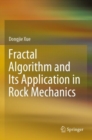 Image for Fractal Algorithm and Its Application in Rock Mechanics