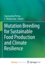Image for Mutation Breeding for Sustainable Food Production and Climate Resilience