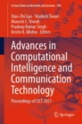 Image for Advances in computational intelligence and communication technology  : proceedings of CICT 2021