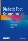 Image for Diabetic Foot Reconstruction: A Practical Guide