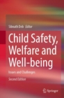 Image for Child safety, welfare and well-being  : issues and challenges
