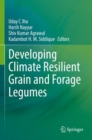 Image for Developing climate resilient grain and forage legumes