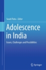 Image for Adolescence in India: Issues, Challenges and Possibilities