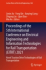 Image for Proceedings of the 5th International Conference on Electrical Engineering and Information Technologies for Rail Transportation (EITRT) 2021: Novel Traction Drive Technologies of Rail Transportation : 864