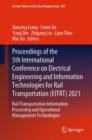 Image for Proceedings of the 5th International Conference on Electrical Engineering and Information Technologies for Rail Transportation (EITRT) 2021