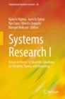 Image for Systems Research I: Essays in Honor of Yasuhiko Takahara on Systems Theory and Modeling