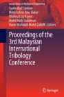 Image for Proceedings of the 3rd Malaysian International Tribology Conference