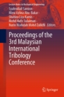 Image for Proceedings of the 3rd Malaysian International Tribology Conference