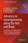 Image for Advances in Geoengineering Along the Belt and Road: Proceedings of 1st Belt and Road Webinar Series on Geotechnics, Energy and Environment 2021