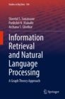 Image for Information Retrieval and Natural Language Processing: A Graph Theory Approach : 104