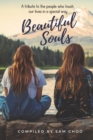 Image for Beautiful Souls : A tribute to the people who touch our lives in a special way