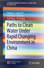 Image for Paths to Clean Water Under Rapid Changing Environment in China