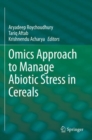 Image for Omics Approach to Manage Abiotic Stress in Cereals
