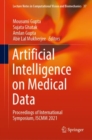 Image for Artificial intelligence on medical data  : proceedings of International Symposium, ISCMM 2021