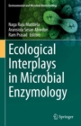 Image for Ecological Interplays in Microbial Enzymology