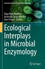 Image for Ecological Interplays in Microbial Enzymology