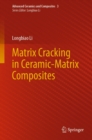 Image for Matrix Cracking in Ceramic-Matrix Composites : 3