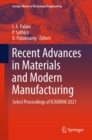 Image for Recent Advances in Materials and Modern Manufacturing: Select Proceedings of ICAMMM 2021