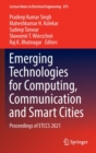 Image for Emerging Technologies for Computing, Communication and Smart Cities