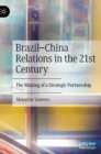 Image for Brazil-China Relations in the 21st Century