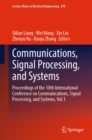 Image for Communications, signal processing, and systems: proceedings of the 10th International Conference on Communications, Signal Processing, and Systems. : 878