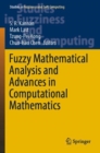 Image for Fuzzy mathematical analysis and advances in computational mathematics