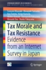Image for Tax Morale and Tax Resistance: Evidence from an Internet Survey in Japan