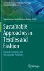Image for Sustainable approaches in textiles and fashion: Circular economy and microplastic pollution