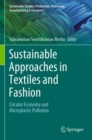 Image for Sustainable approaches in textiles and fashion: Circular economy and microplastic pollution
