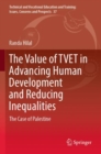 Image for The value of TVET in advancing human development and reducing inequalities  : the case of Palestine