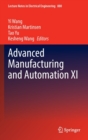 Image for Advanced manufacturing and automation XI