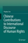Image for Chinese Contributions to International Discourse of Human Rights