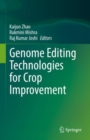 Image for Genome editing technologies for crop improvement