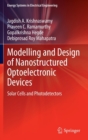 Image for Modelling and design of nanostructured optoelectronic devices  : solar cells and photodetectors
