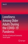 Image for Loneliness Among Older Adults During the COVID-19 Pandemic
