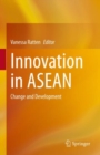 Image for Innovation in ASEAN  : change and development