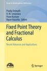 Image for Fixed point theory and fractional calculus  : recent advances and applications