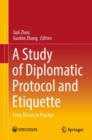 Image for Study of Diplomatic Protocol and Etiquette: From Theory to Practice